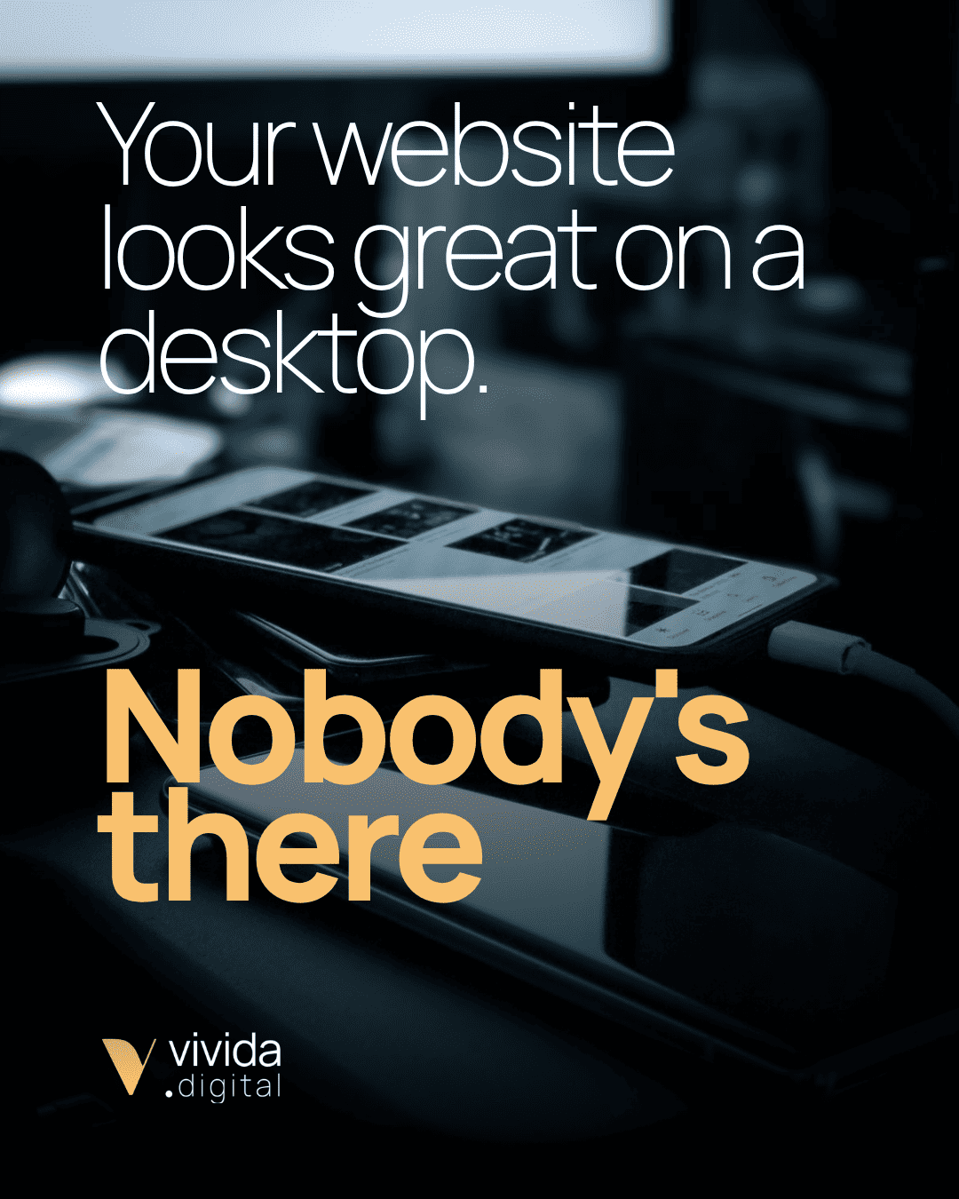 Your Website Isn't Mobile-First — It Shows